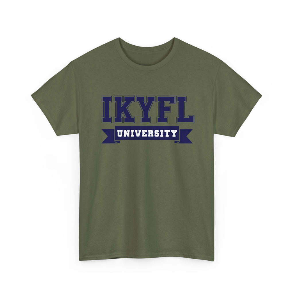 IKYFL (I Know You F*ckin' Lying) UNIVERSITY STYLE Tee | Funny...if you know, you know tee.
