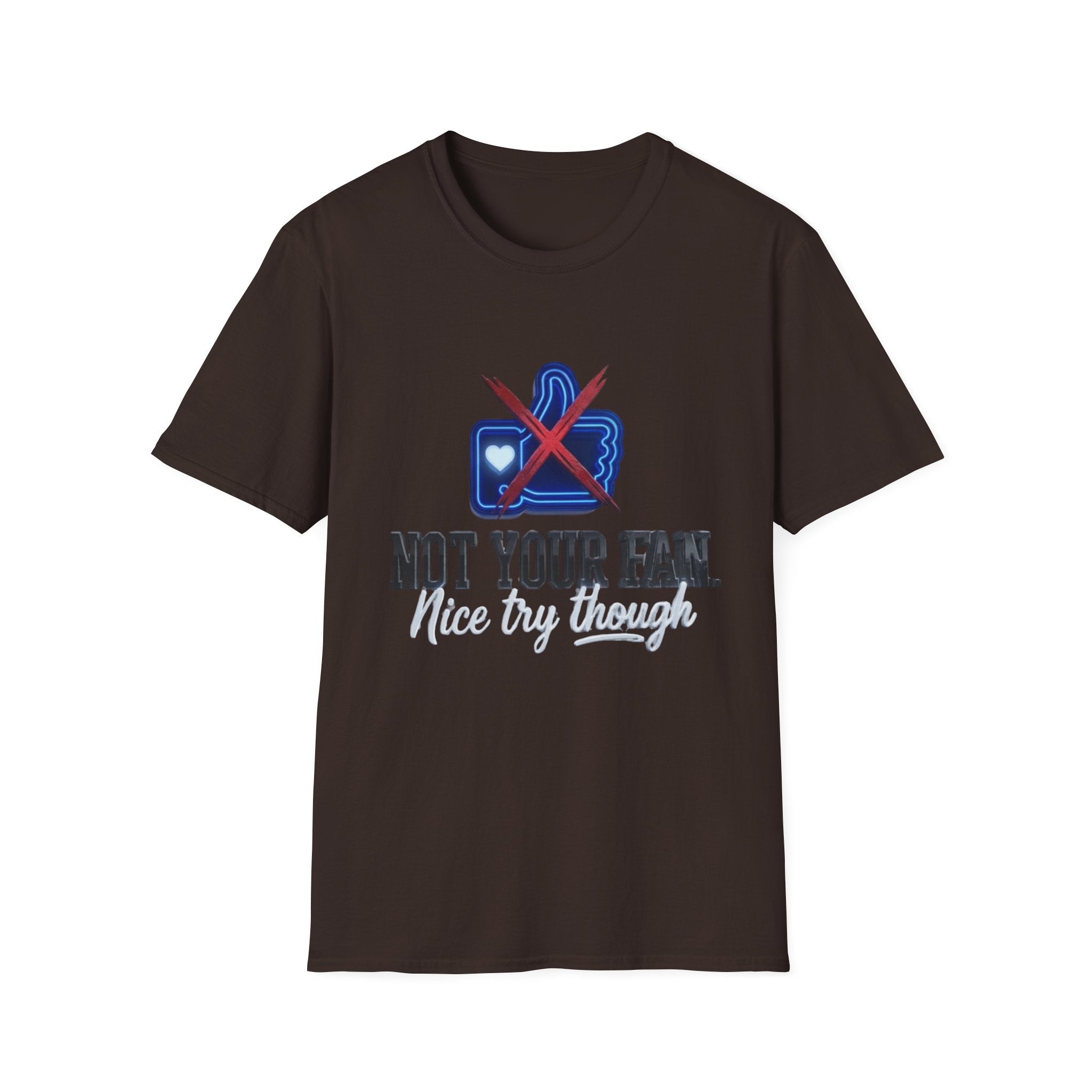 Not Your Fan T-Shirt | Anti-Social Thumbs Down Graphic Tee
