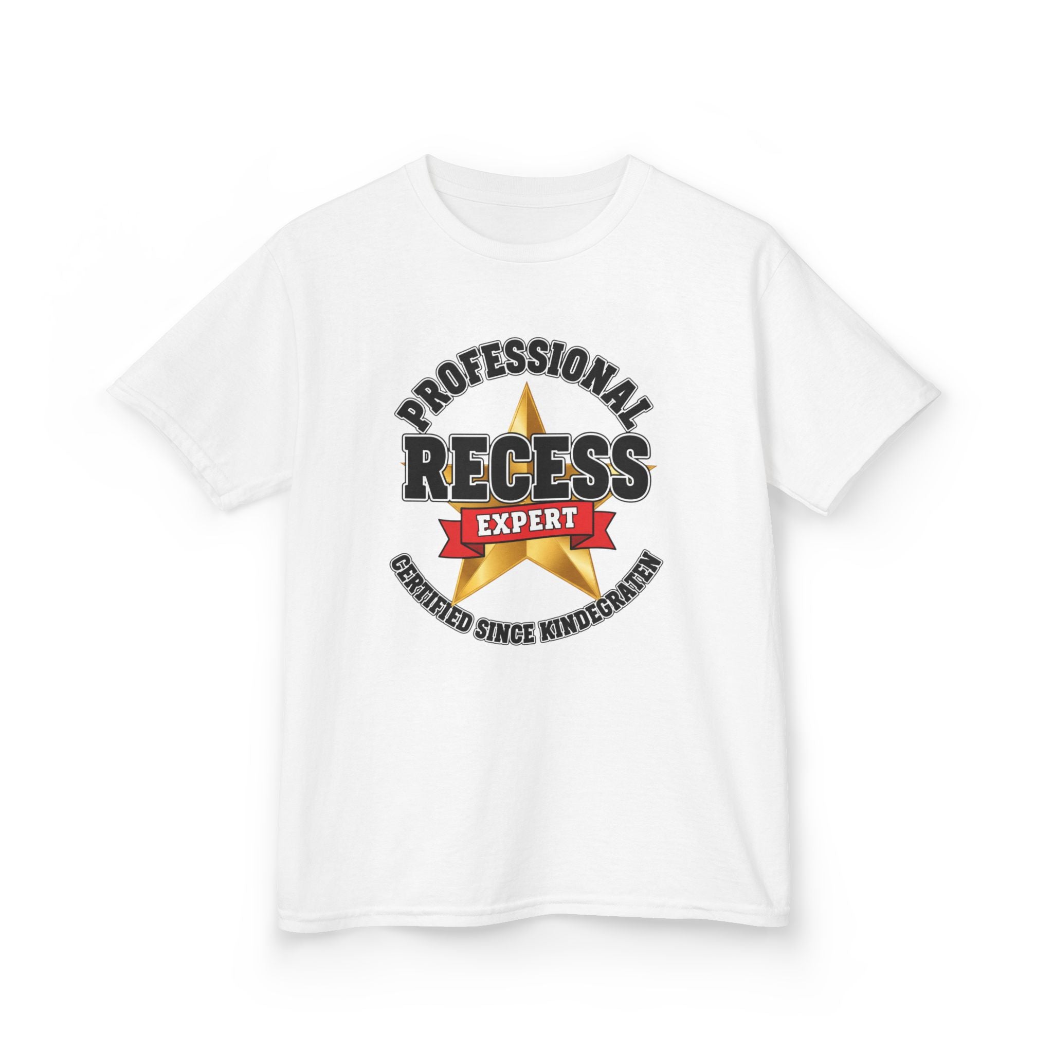 Professional Recess Expert — Certified Since Kindergarten Kids Graphic Tee | 100% Cotton