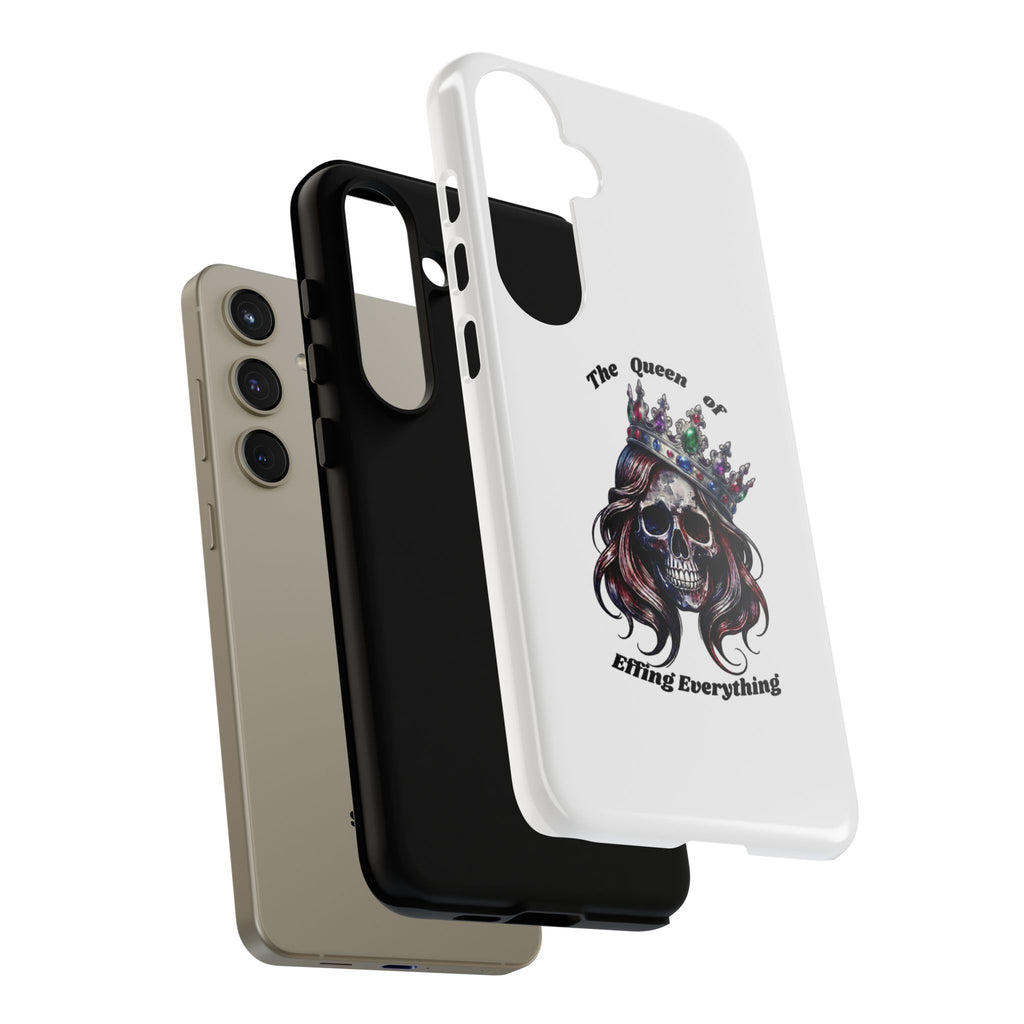 Skull Crown Phone Case — "The Queen of Effing Everything" Protective iPhone Cover