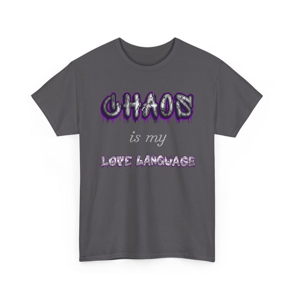 Chaos Is My Love Language — Graffiti Graphic Tee | 100% Cotton