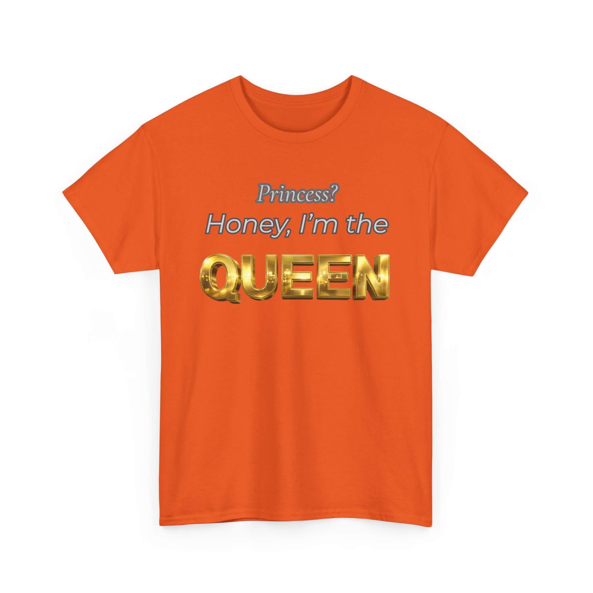 Princess Honey, I'm the Queen — Gold 3D Crown Graphic Tee | 100% Cotton, S–5XL