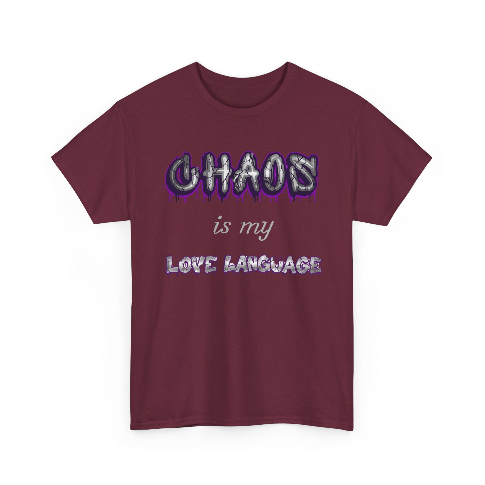 Chaos Is My Love Language — Graffiti Graphic Tee | 100% Cotton