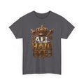 All Hail Me — Crown Graphic Tee | 100% Cotton