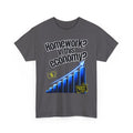 Homework? In This Economy? | Sarcastic Gen Z Graphic Tee | 100% Cotton