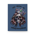 Hardcover Journal — "The Queen of Effing Everything" Skull Crown Notebook