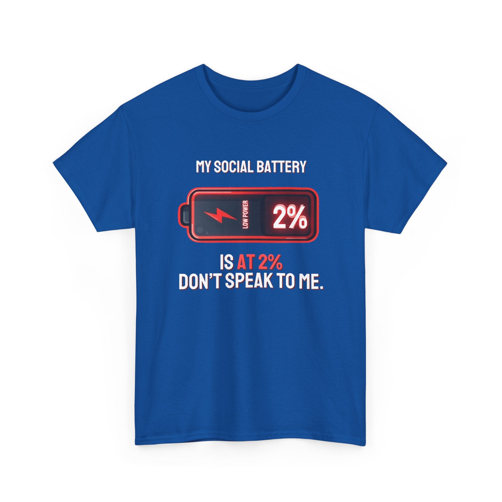 Social Battery Is At 2% — Funny Introvert Graphic Tee | Ring-Spun Cotton