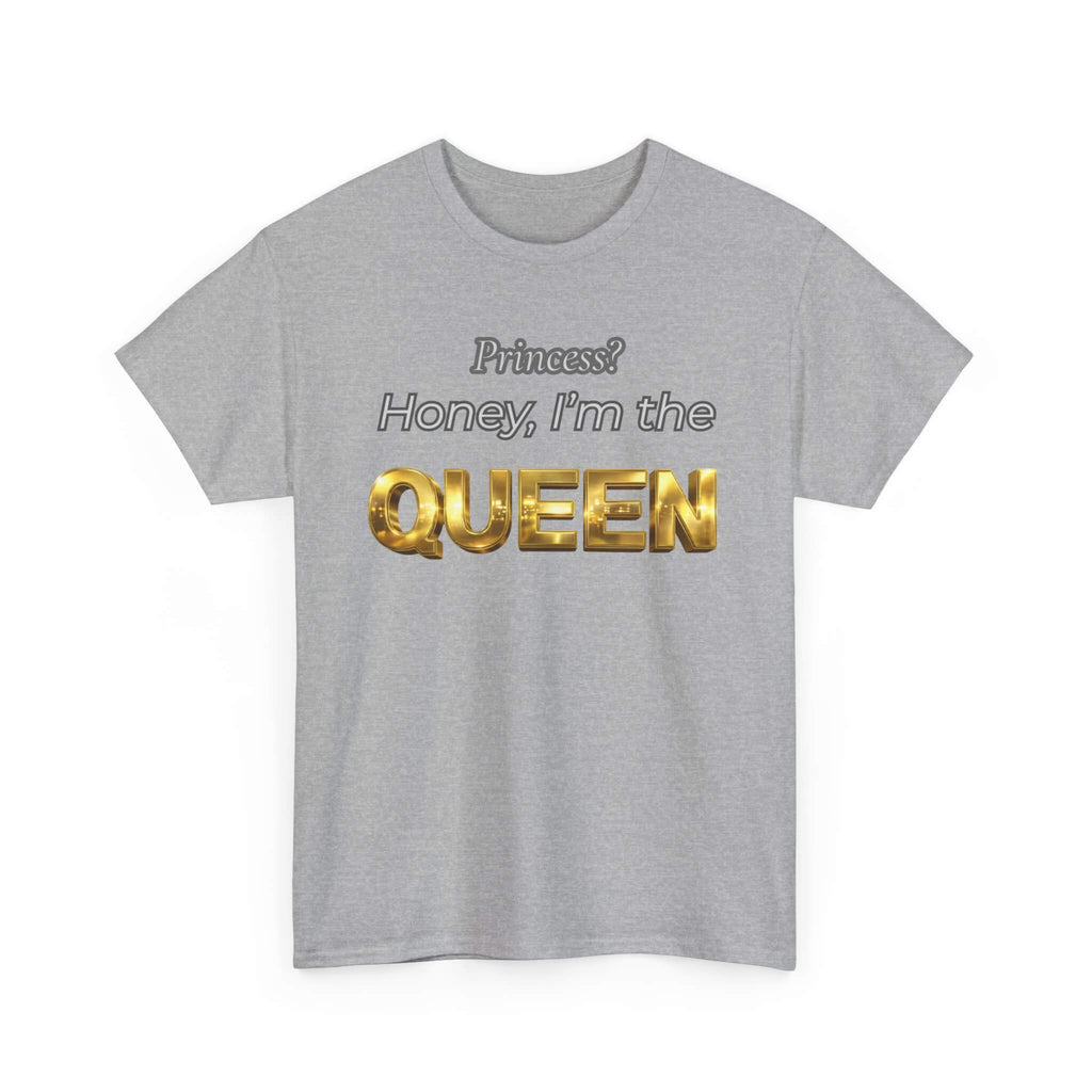 Princess Honey, I'm the Queen — Gold 3D Crown Graphic Tee | 100% Cotton, S–5XL