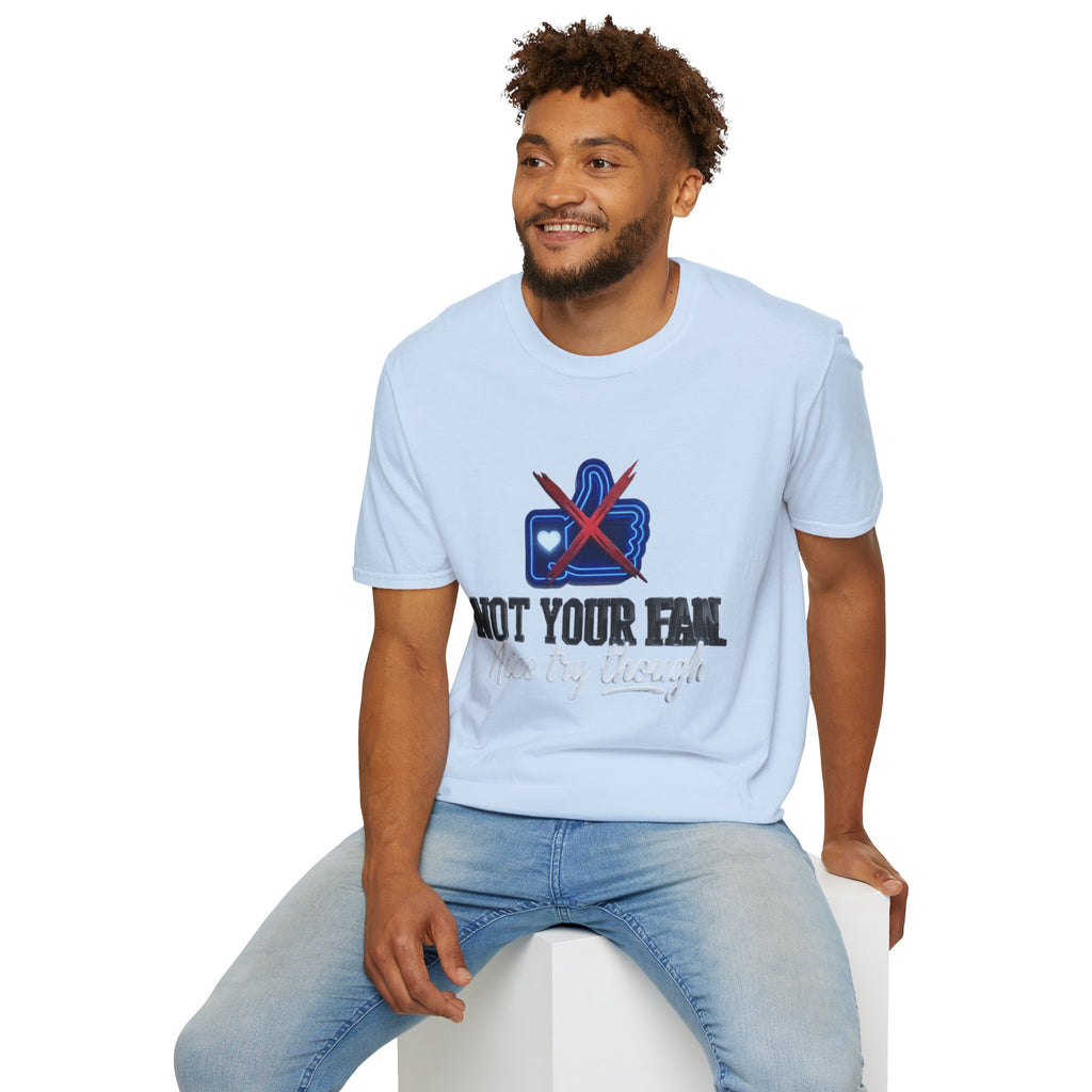 Not Your Fan T-Shirt | Anti-Social Thumbs Down Graphic Tee