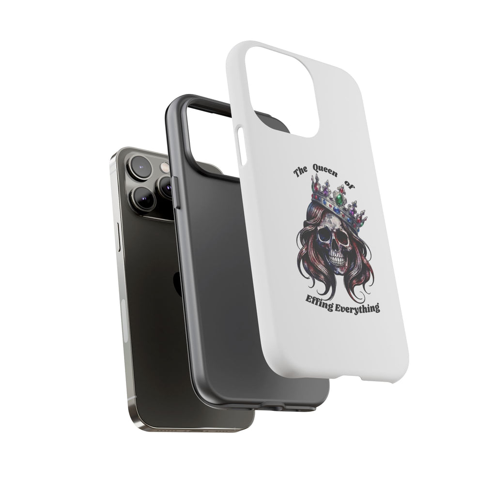 Skull Crown Phone Case — "The Queen of Effing Everything" Protective iPhone Cover