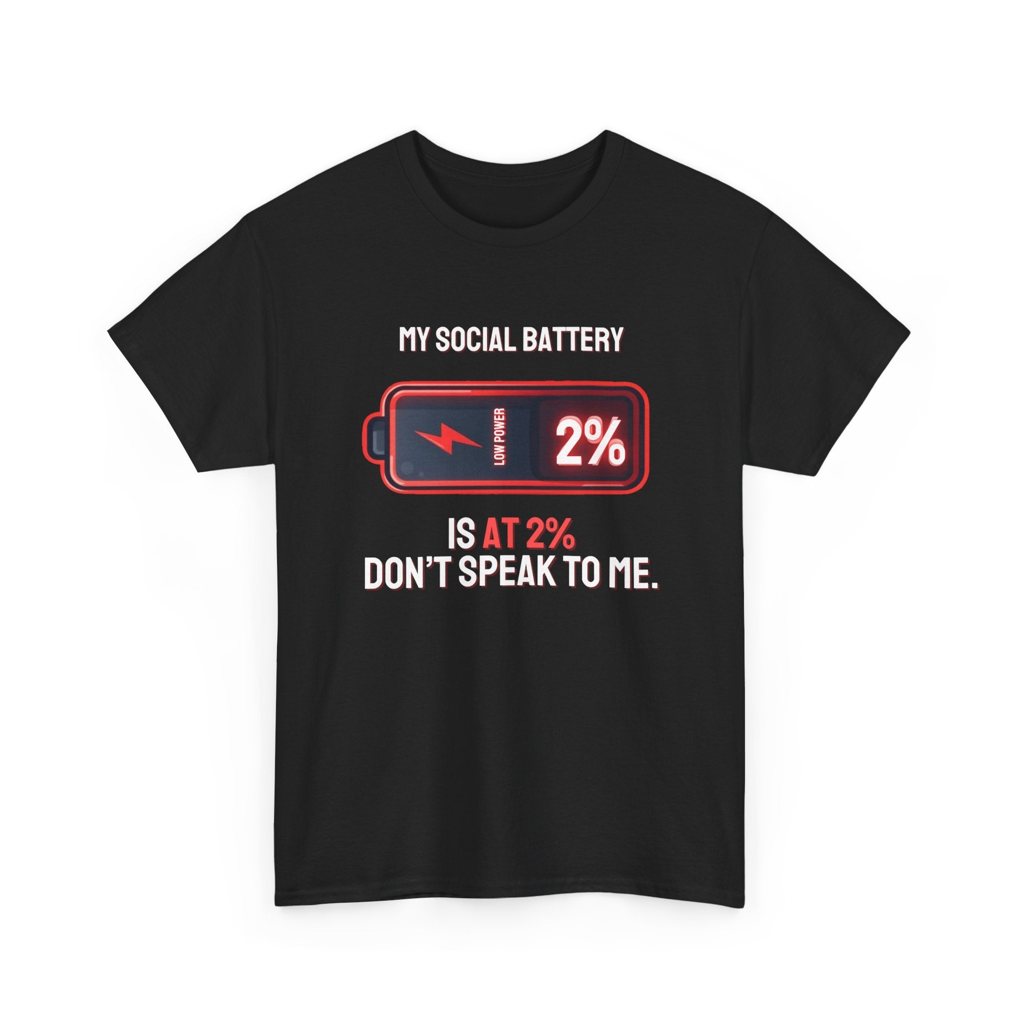 Social Battery Is At 2% — Funny Introvert Graphic Tee | Ring-Spun Cotton