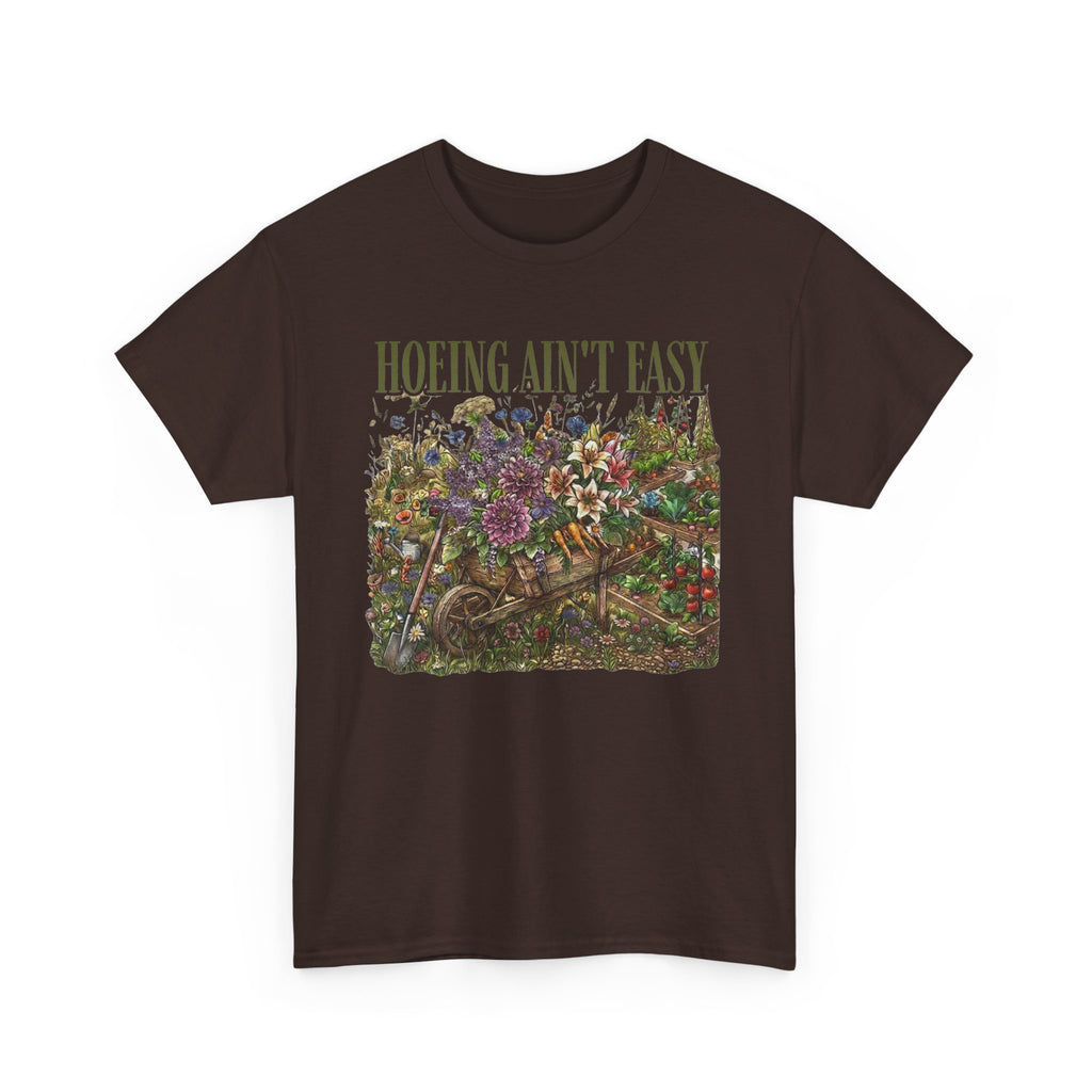 Hoeing Ain't Easy — Floral Garden Graphic Tee