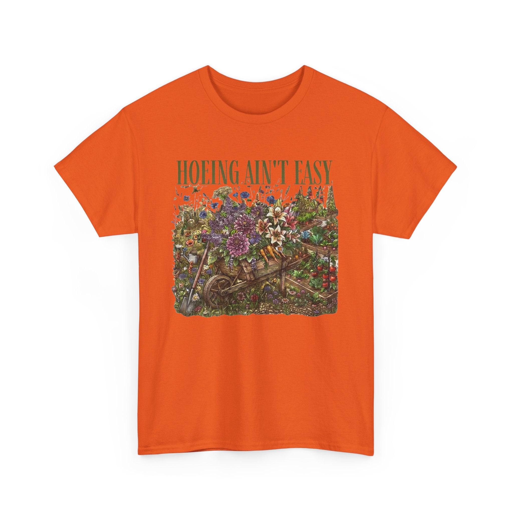 Hoeing Ain't Easy — Floral Garden Graphic Tee