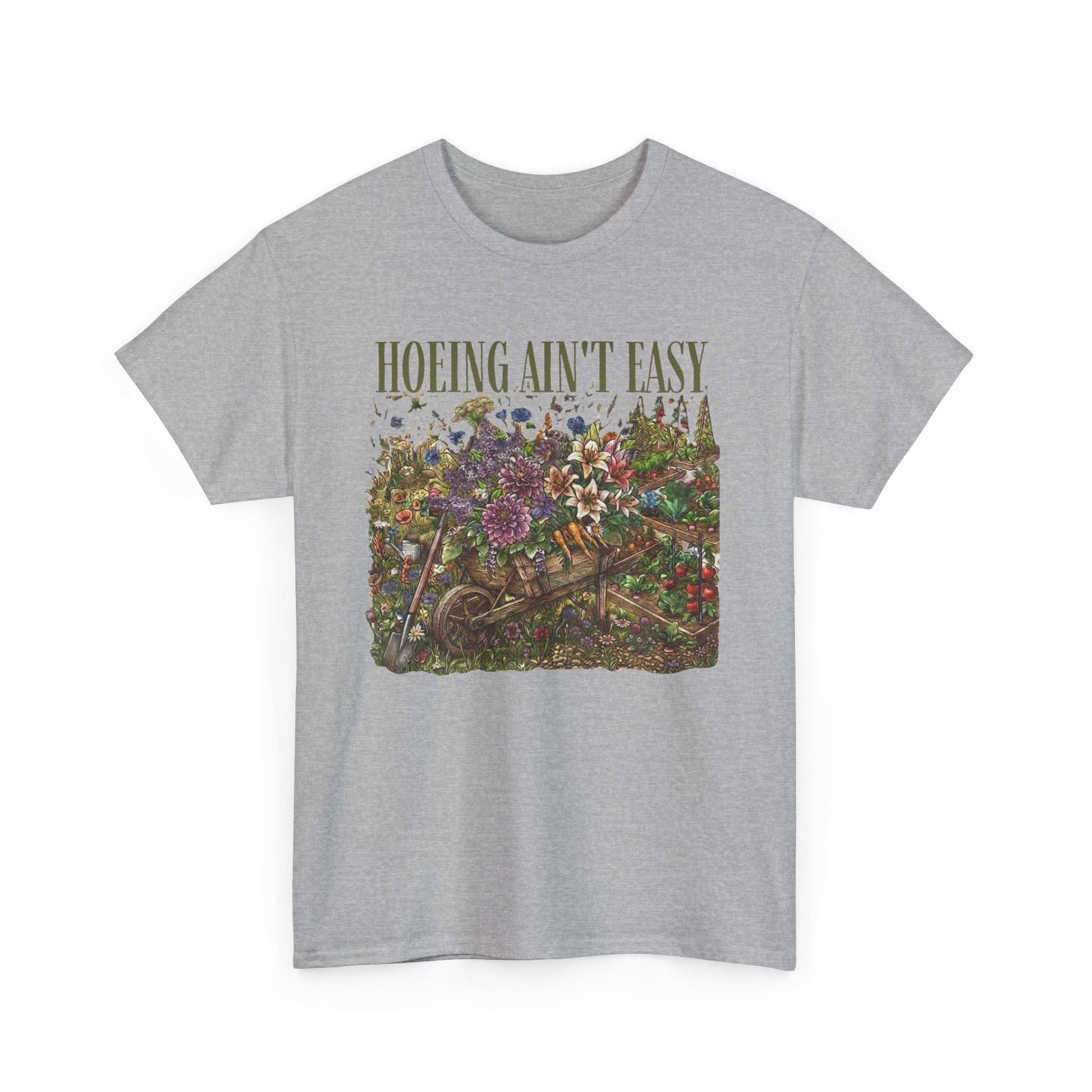 Hoeing Ain't Easy — Floral Garden Graphic Tee