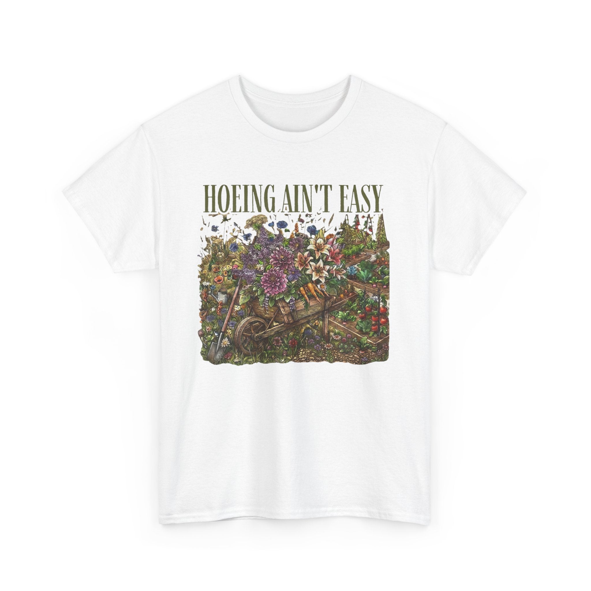 Hoeing Ain't Easy — Floral Garden Graphic Tee