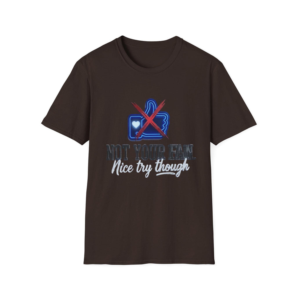 Not Your Fan T-Shirt  Anti-Social Thumbs Down Graphic Tee