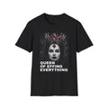 Queen of Effing Everything T-Shirt | Dark Gothic Crown Portrait
