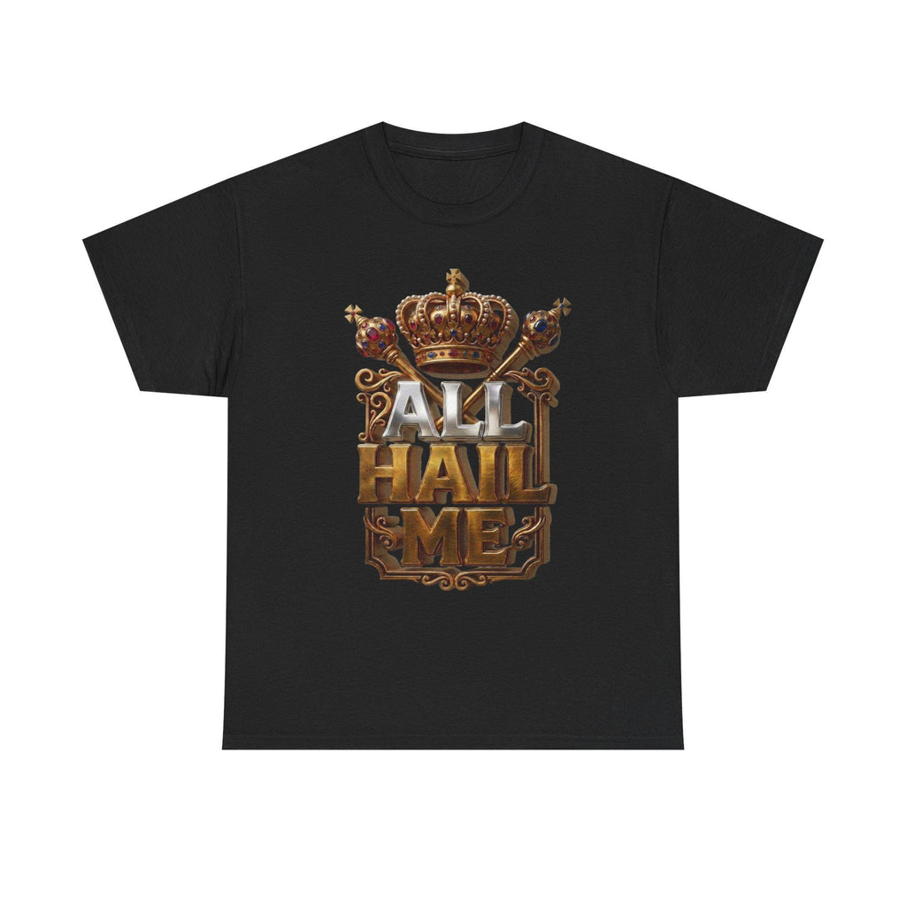 All Hail Me Crown Graphic Tee