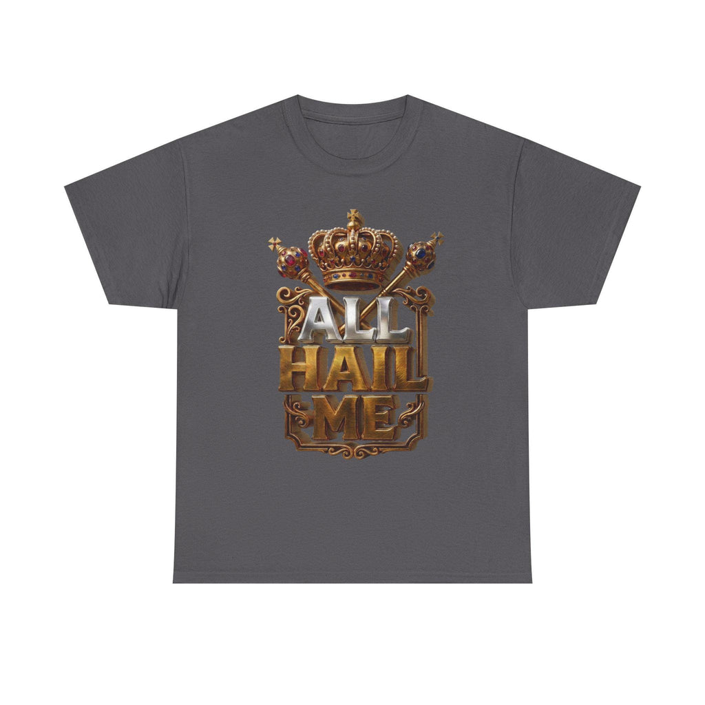 All Hail Me Crown Graphic Tee