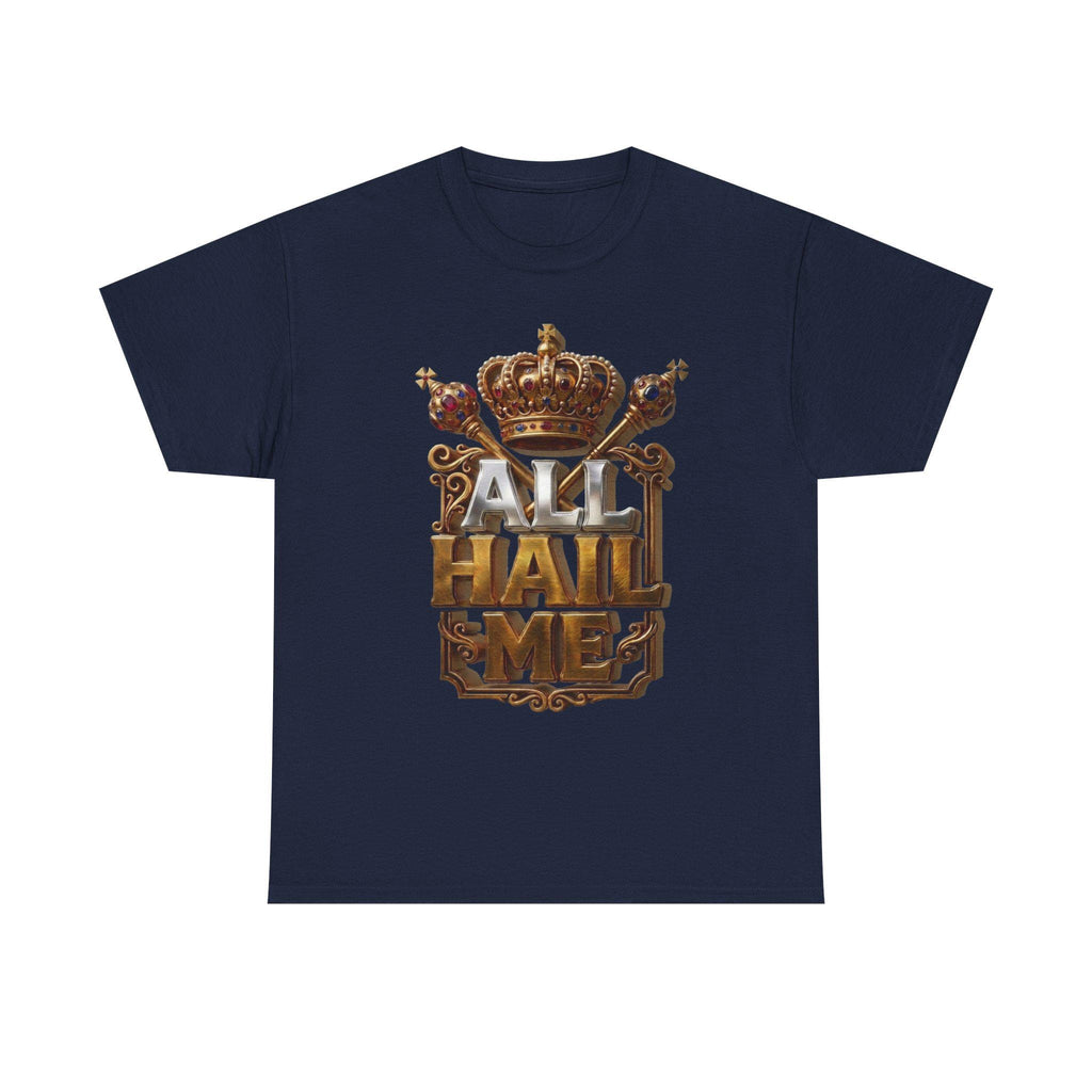 All Hail Me Crown Graphic Tee